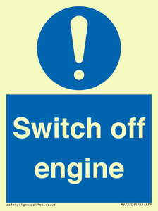 Switch off engine